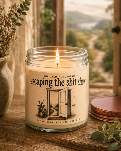 COMING SOON! ESCAPE THE SHIT SHOW Candle